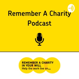 Remember A Charity Podcast