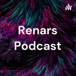 Renars Podcast
