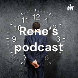 Rene's podcast
