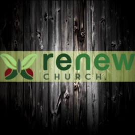 Renew Covenant Church Sermons