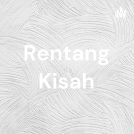 Rentang Kisah