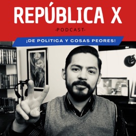 República X Podcast