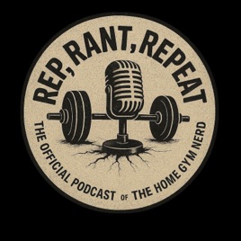 Rep, Rant, Repeat
