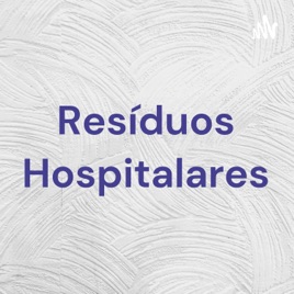 Resíduos Hospitalares