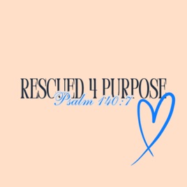 “ Rescued 4 Purpose “