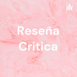 Reseña Critica
