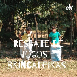 Resgate de jogos e brincadeiras