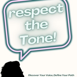 Respect the Tone