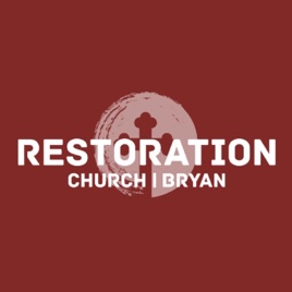 Restoration Church Bryan
