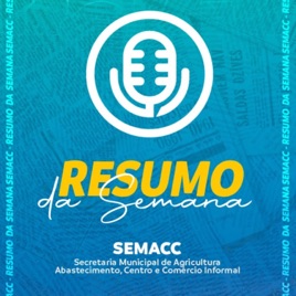 Resumo da Semana - SEMACC