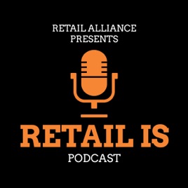 Retail Is: Podcast