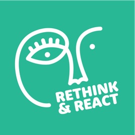Rethink and React; Santé, Environnement, Transformons demain
