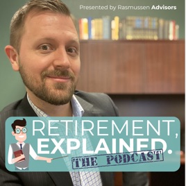 Retirement Explained Show