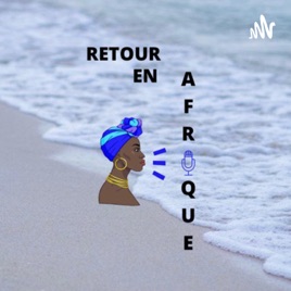 Retour en Afrique