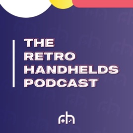 Retro Handhelds Podcast