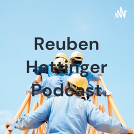 Reuben Hettinger Podcast