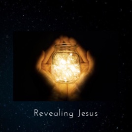 Revealing Jesus