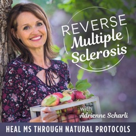 Reverse Multiple Sclerosis (MS) | MS Diet, MS Relapse, Symptoms to MS, MS Treatments, Heal MS