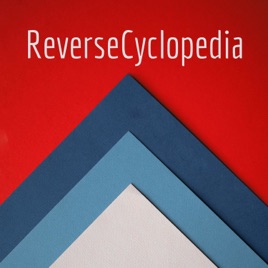 ReverseCyclopedia