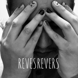 REVESREVERS
