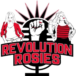 Revolution Rosies