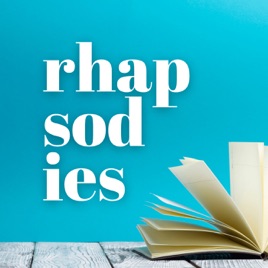Rhapsodies