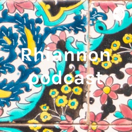 Rhiannon podcast