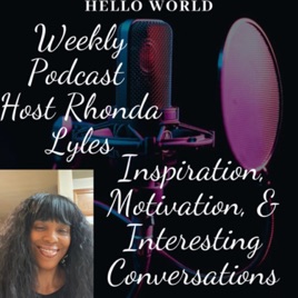 Rhonda’s Inspiration & Conversations