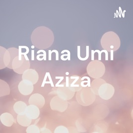 Riana Umi Aziza