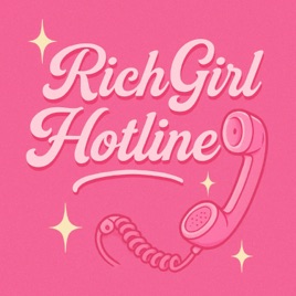 Rich Girl Hotline