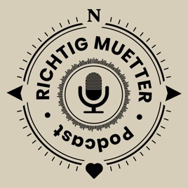 Richtig Muetter