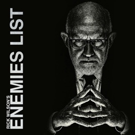 Rick Wilson's The Enemies List