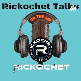 Rickochet Talks