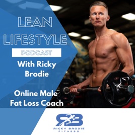 Ricky Brodie - Lean Lifestyle