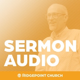 Ridgepoint Sermon Audio