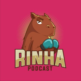 Rinha Podcast