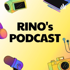 RINO's Podcast