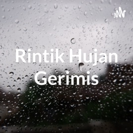 Rintik Hujan Gerimis