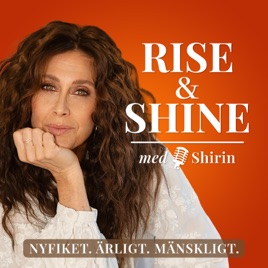 Rise and Shine med Shirin