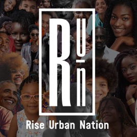RISE Urban Nation: Own Your Story. Scale Your Impact.