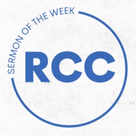 Rochester Christian Church - Sermon of the Week
