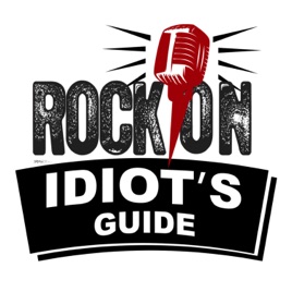 Rock On Idiot's Guide