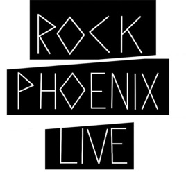ROCK PHOENIX LIVE