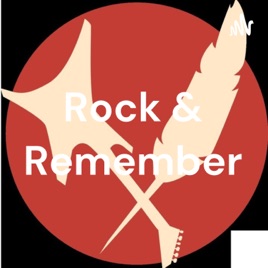 Rock & Remember