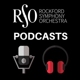Rockford Symphony Orchestra Podcast