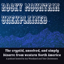 Rocky Mountain Unexplained