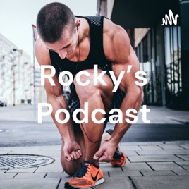 Rocky's Podcast