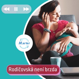 Rodičovská není brzda