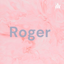 Roger