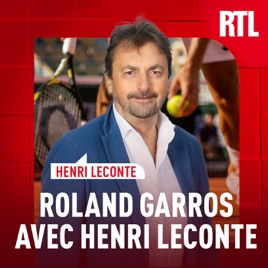 Roland-Garros avec Henri Leconte